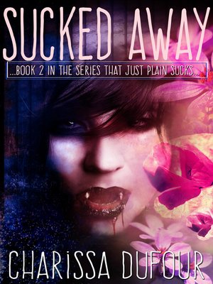 cover image of Sucked Away